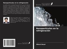 Bookcover of Nanopartículas en la refrigeración