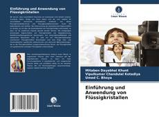 Einführung und Anwendung von Flüssigkristallen的封面