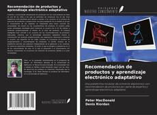 Bookcover of Recomendación de productos y aprendizaje electrónico adaptativo