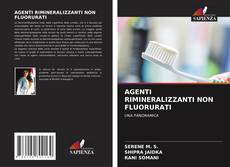 Bookcover of AGENTI RIMINERALIZZANTI NON FLUORURATI