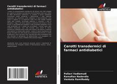 Capa do livro de Cerotti transdermici di farmaci antidiabetici 