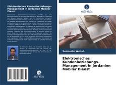 Copertina di Elektronisches Kundenbeziehungs-Management in Jordanien Mobiler Dienst