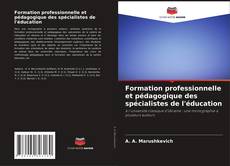 Capa do livro de Formation professionnelle et pédagogique des spécialistes de l'éducation 
