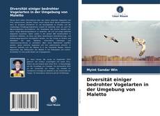 Portada del libro de Diversität einiger bedrohter Vogelarten in der Umgebung von Maletto