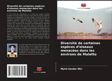 Bookcover of Diversité de certaines espèces d'oiseaux menacées dans les environs de Maletto