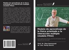 Modelo de aprendizaje de la física orientado a la interacción múltiple (modelo Pifmi) kitap kapağı