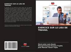 Buchcover von EXERCICE SUR LE LIEU DE TRAVAIL