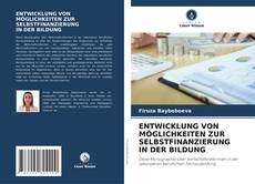 Portada del libro de ENTWICKLUNG VON MÖGLICHKEITEN ZUR SELBSTFINANZIERUNG IN DER BILDUNG