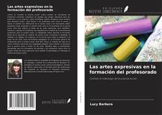 Capa do livro de Las artes expresivas en la formación del profesorado 