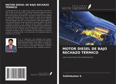 MOTOR DIESEL DE BAJO RECHAZO TÉRMICO的封面