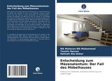 Copertina di Entscheidung zum Mäzenatentum: Der Fall des Möbelhauses