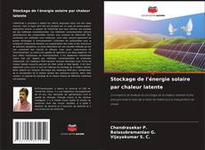 Bookcover of Stockage de l'énergie solaire par chaleur latente