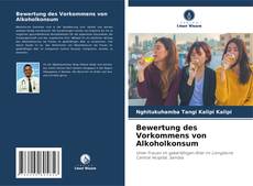 Bookcover of Bewertung des Vorkommens von Alkoholkonsum