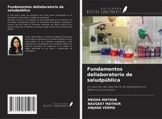 Borítókép a  Fundamentos dellaboratorio de saludpública - hoz