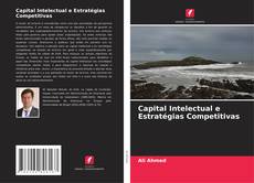 Capital Intelectual e Estratégias Competitivas kitap kapağı