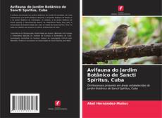 Buchcover von Avifauna do Jardim Botânico de Sancti Spíritus, Cuba