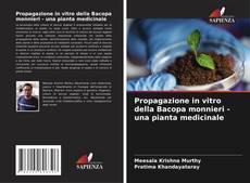 Buchcover von Propagazione in vitro della Bacopa monnieri - una pianta medicinale