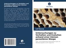 Portada del libro de Untersuchungen zu Verhalten und Evolution anhand einer kleinen parasitären Wespe