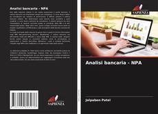 Analisi bancaria - NPA的封面