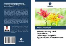 Capa do livro de Privatisierung und finanzielle Leistungsfähigkeit ägyptischer Unternehmen 