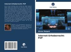 Couverture de Internet-Urheberrecht: P2P
