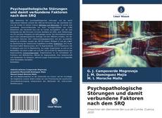 Buchcover von Psychopathologische Störungen und damit verbundene Faktoren nach dem SRQ