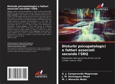 Buchcover von Disturbi psicopatologici e fattori associati secondo l'SRQ