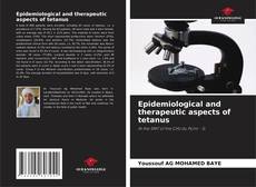 Buchcover von Epidemiological and therapeutic aspects of tetanus