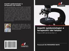 Buchcover von Aspetti epidemiologici e terapeutici del tetano