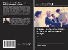 Capa do livro de El papel de los directores en la educación sexual integral 