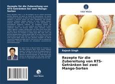 Portada del libro de Rezepte für die Zubereitung von RTS-Getränken bei zwei Mango-Sorten