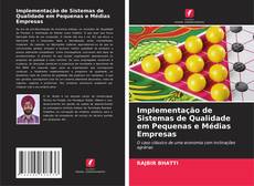 Copertina di Implementação de Sistemas de Qualidade em Pequenas e Médias Empresas
