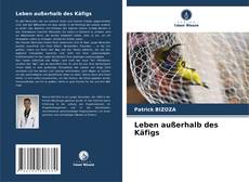 Copertina di Leben außerhalb des Käfigs