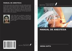Bookcover of MANUAL DE ANESTESIA
