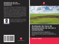 Buchcover von Avaliação do risco de desabamento de terras e zoneamento