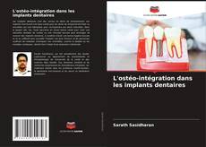Portada del libro de L'ostéo-intégration dans les implants dentaires