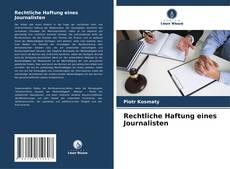 Обложка Rechtliche Haftung eines Journalisten