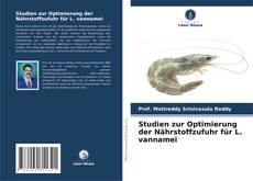 Copertina di Studien zur Optimierung der Nährstoffzufuhr für L. vannamei