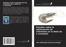 Buchcover von Estudios sobre la optimización de nutrientes en la dieta de L.vannamei