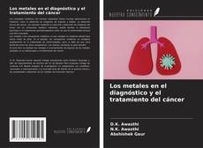 Buchcover von Los metales en el diagnóstico y el tratamiento del cáncer