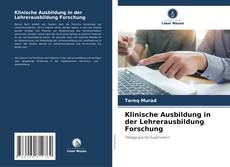 Capa do livro de Klinische Ausbildung in der Lehrerausbildung Forschung 