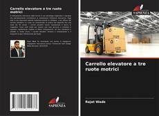 Carrello elevatore a tre ruote motrici的封面