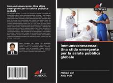 Buchcover von Immunosenescenza: Una sfida emergente per la salute pubblica globale
