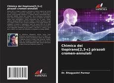 Capa do livro de Chimica dei tiopirano[2,3-c] pirazoli cromen-annulati 