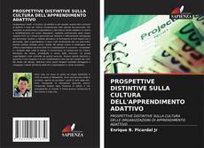 Bookcover of PROSPETTIVE DISTINTIVE SULLA CULTURA DELL'APPRENDIMENTO ADATTIVO