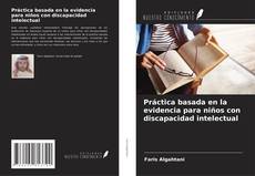 Copertina di Práctica basada en la evidencia para niños con discapacidad intelectual
