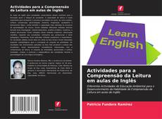 Actividades para a Compreensão da Leitura em aulas de Inglês kitap kapağı