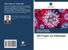 Buchcover von 100 Fragen zur Pathologie