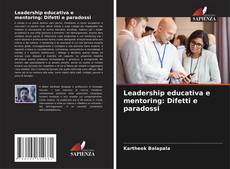Portada del libro de Leadership educativa e mentoring: Difetti e paradossi