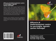 Capa do livro de Efficacia di bioformulazioni contro la cocciniglia, Agrotis ipsilon Hufnagel 